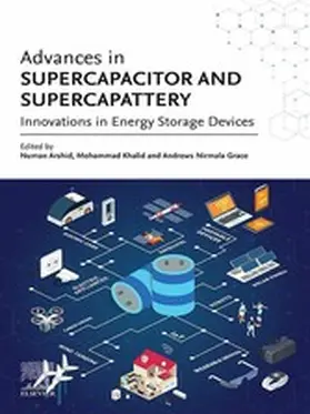 Khalid / Arshid / Grace | Advances in Supercapacitor and Supercapattery | E-Book | sack.de