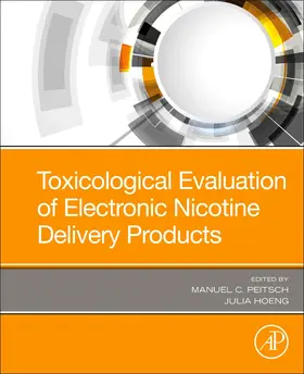 Peitsch / Hoeng |  Toxicological Evaluation of Electronic Nicotine Delivery Products | Buch |  Sack Fachmedien