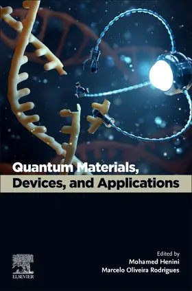 Henini / Rodrigues |  Quantum Materials, Devices, and Applications | Buch |  Sack Fachmedien