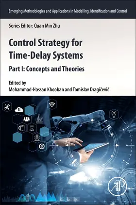 Khooban / Dragicevic |  Control Strategy for Time-Delay Systems | Buch |  Sack Fachmedien