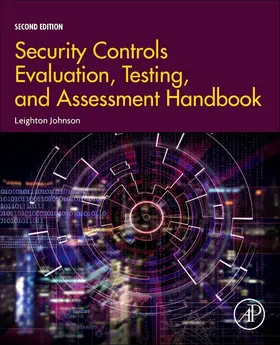 Johnson | Security Controls Evaluation, Testing, and Assessment Handbook | E-Book | www2.sack.de