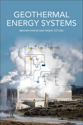 Dincer / Ozturk |  Geothermal Energy Systems | Buch |  Sack Fachmedien