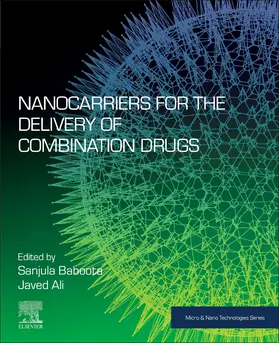Baboota / Ali | Nanocarriers for the Delivery of Combination Drugs | Buch | 978-0-12-820779-6 | sack.de
