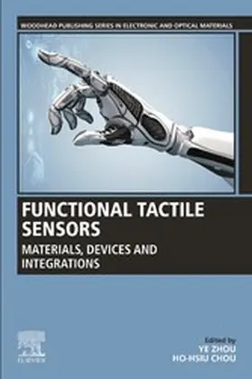 Zhou / Chou |  Functional Tactile Sensors | eBook | Sack Fachmedien