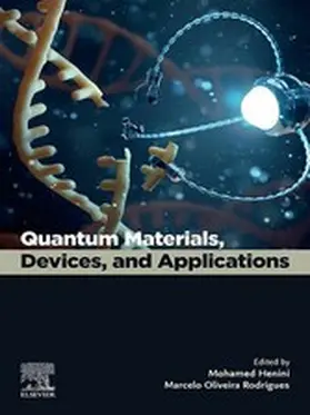 Henini / Rodrigues | Quantum Materials, Devices, and Applications | E-Book | www2.sack.de