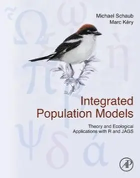 Schaub / Kéry |  Integrated Population Models | eBook | Sack Fachmedien