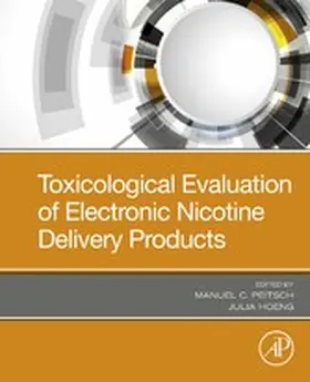 Peitsch / Hoeng |  Toxicological Evaluation of Electronic Nicotine Delivery Products | eBook | Sack Fachmedien