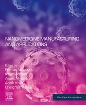 Verpoort / Ahmad / Khan | Nanomedicine Manufacturing and Applications | E-Book | sack.de
