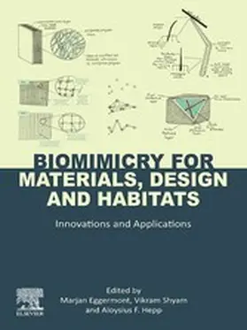 Eggermont / Shyam / Hepp | Biomimicry for Materials, Design and Habitats | E-Book | sack.de