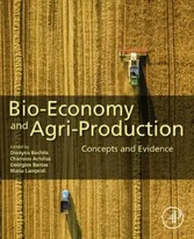 Bochtis / Achillas / Banias | Bio-economy and Agri-production | E-Book | sack.de