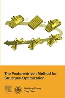 Zhang / Zhou | The Feature-Driven Method for Structural Optimization | E-Book | sack.de