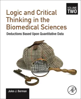 Berman |  Logic and Critical Thinking in the Biomedical Sciences | Buch |  Sack Fachmedien