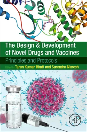 Bhatt / Nimesh |  The Design and Development of Novel Drugs and Vaccines | Buch |  Sack Fachmedien