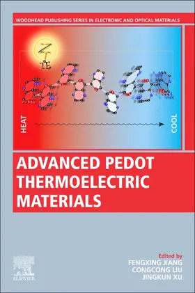 Jiang / Liu / Xu |  Advanced PEDOT Thermoelectric Materials | Buch |  Sack Fachmedien