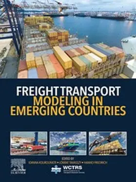 Kourounioti / Tavasszy / Friedrich |  Freight Transport Modeling in Emerging Countries | eBook | Sack Fachmedien
