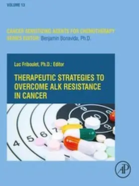 Friboulet |  Therapeutic Strategies to Overcome ALK Resistance in Cancer | eBook | Sack Fachmedien