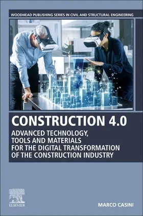 Casini | Construction 4.0 | Buch | 978-0-12-821797-9 | sack.de