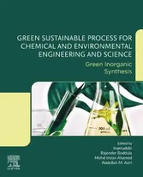Boddula / Ahamed / Asiri |  Green Sustainable Process for Chemical and Environmental Engineering and Science | eBook | Sack Fachmedien