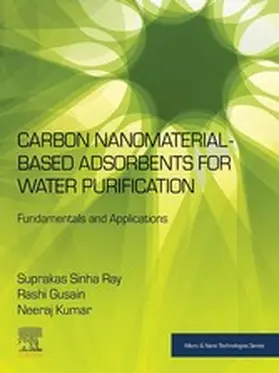 Ray / Gusain / Kumar | Carbon Nanomaterial-Based Adsorbents for Water Purification | E-Book | sack.de