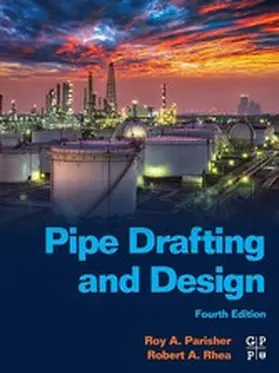Parisher / Rhea | Pipe Drafting and Design | E-Book | www2.sack.de
