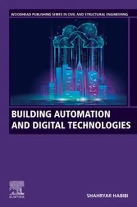 Habibi |  Building Automation and Digital Technologies | eBook | Sack Fachmedien