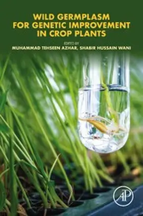 Azhar / Wani | Wild Germplasm for Genetic Improvement in Crop Plants | E-Book | sack.de