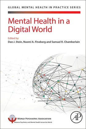 Stein / Fineberg / Chamberlain |  Mental Health in a Digital World | Buch |  Sack Fachmedien