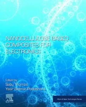 Thomas / Beeran Pottathara | Nanocellulose Based Composites for Electronics | E-Book | sack.de
