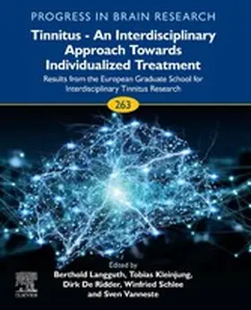Schlee / Langguth / Kleinjung |  Tinnitus - An Interdisciplinary Approach Towards Individualized Treatment | eBook | Sack Fachmedien