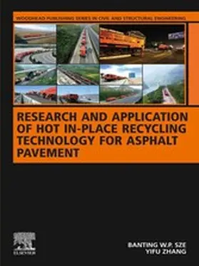 Sze / Zhang |  Research and Application of Hot In-Place Recycling Technology for Asphalt Pavement | eBook | Sack Fachmedien