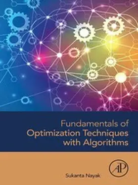 Nayak | Fundamentals of Optimization Techniques with Algorithms | E-Book | www2.sack.de