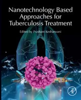 Kesharwani | Nanotechnology Based Approaches for Tuberculosis Treatment | E-Book | sack.de