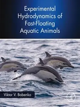 Babenko | Experimental Hydrodynamics of Fast-Floating Aquatic Animals | E-Book | sack.de