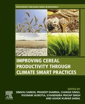 Sareen / Sharma / Singh |  Improving Cereal Productivity through Climate Smart Practices | eBook | Sack Fachmedien