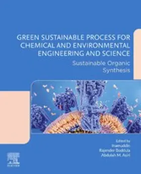 Boddula / Asiri / Inamuddin | Green Sustainable Process for Chemical and Environmental Engineering and Science | E-Book | sack.de