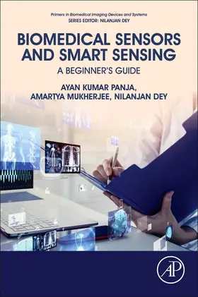 Panja / Mukherjee / Dey |  Biomedical Sensors and Smart Sensing | Buch |  Sack Fachmedien