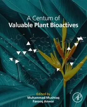 Mushtaq / Anwar | A Centum of Valuable Plant Bioactives | E-Book | sack.de