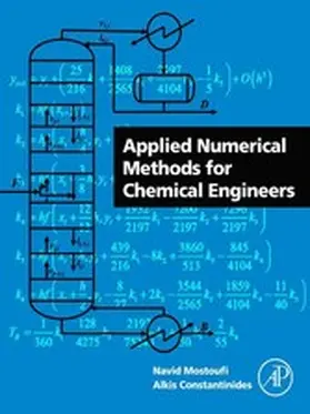 Mostoufi / Constantinides |  Applied Numerical Methods for Chemical Engineers | eBook | Sack Fachmedien