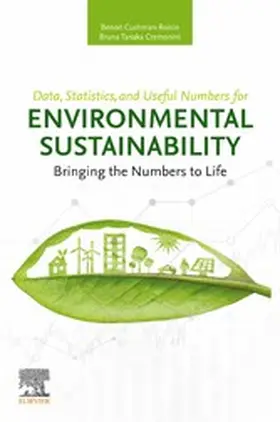 Cushman-Roisin / Cremonini |  Data, Statistics, and Useful Numbers for Environmental Sustainability | eBook | Sack Fachmedien