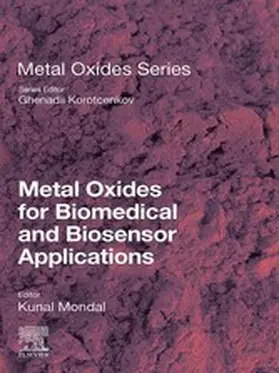 Mondal |  Metal Oxides for Biomedical and Biosensor Applications | eBook | Sack Fachmedien