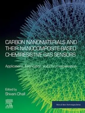 Dhall |  Carbon Nanomaterials and their Nanocomposite-Based Chemiresistive Gas Sensors | eBook | Sack Fachmedien