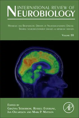  Metabolic and Bioenergetic Drivers of Neurodegenerative Disease: Treating Neurodegenerative Diseases as Metabolic Diseases, Volume 155 | Buch |  Sack Fachmedien