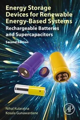 Kularatna / Gunawardane |  Energy Storage Devices for Renewable Energy-Based Systems | eBook | Sack Fachmedien