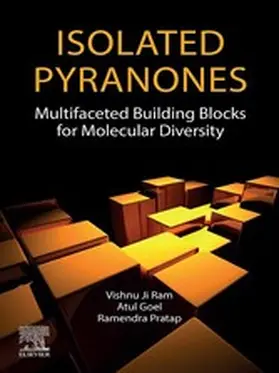 Ji Ram / Goel / Pratap |  Isolated Pyranones | eBook | Sack Fachmedien