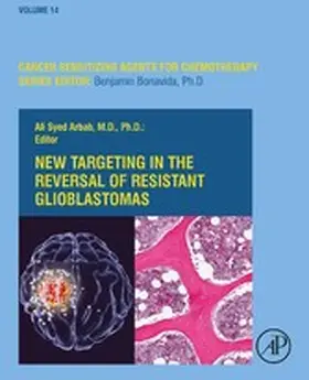 Arbab |  New Targeting in The Reversal of Resistant Glioblastomas | eBook | Sack Fachmedien