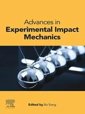 Song |  Advances in Experimental Impact Mechanics | eBook | Sack Fachmedien