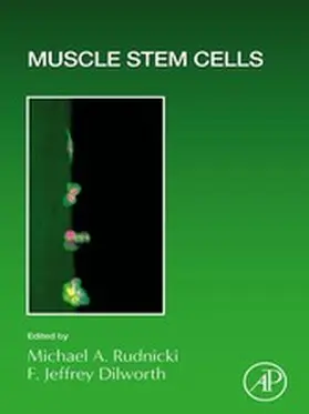 Rudnicki / Dilworth |  Muscle Stem Cells | eBook | Sack Fachmedien