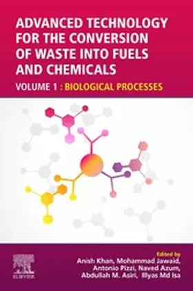Khan / Jawaid / Pizzi | Advanced Technology for the Conversion of Waste into Fuels and Chemicals | E-Book | www2.sack.de