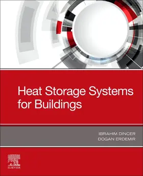 Dincer / Erdemir |  Heat Storage Systems for Buildings | Buch |  Sack Fachmedien