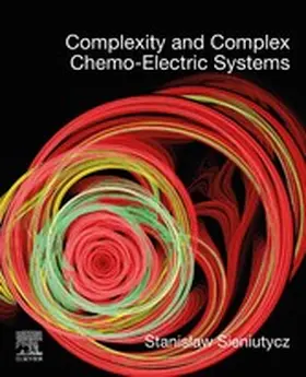 Sieniutycz | Complexity and Complex Chemo-Electric Systems | E-Book | sack.de